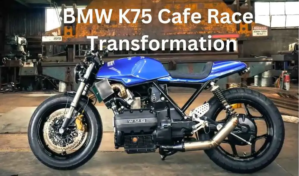 BMW K75 Cafe Racer Transformation