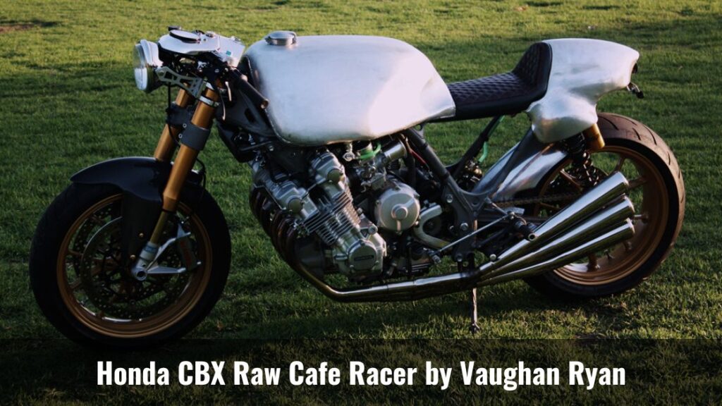 Honda CBX Raw Cafe Racer by Vaughan Ryan