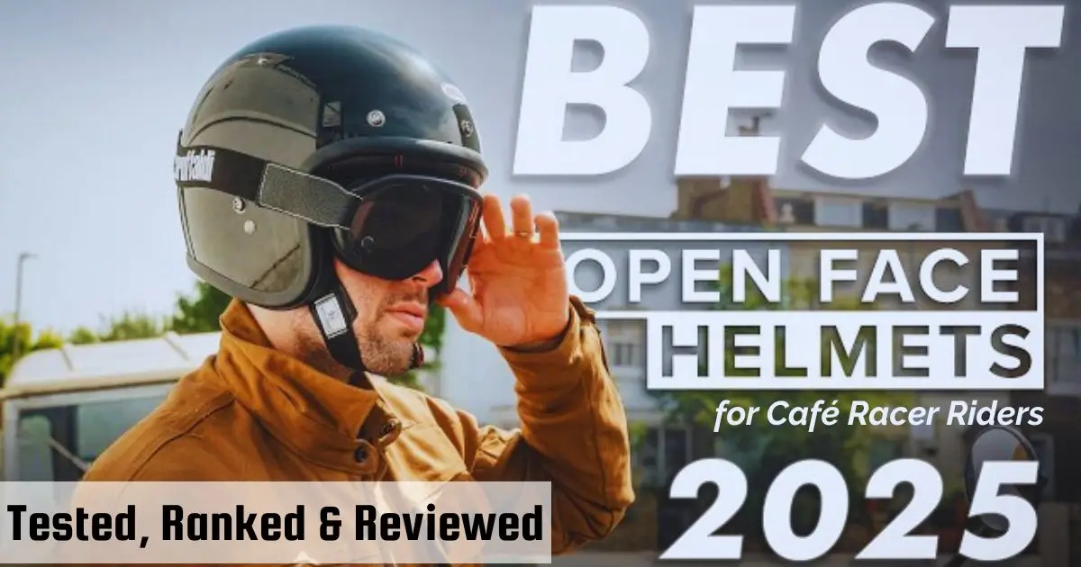 Best Open Face Helmets for Café Racer