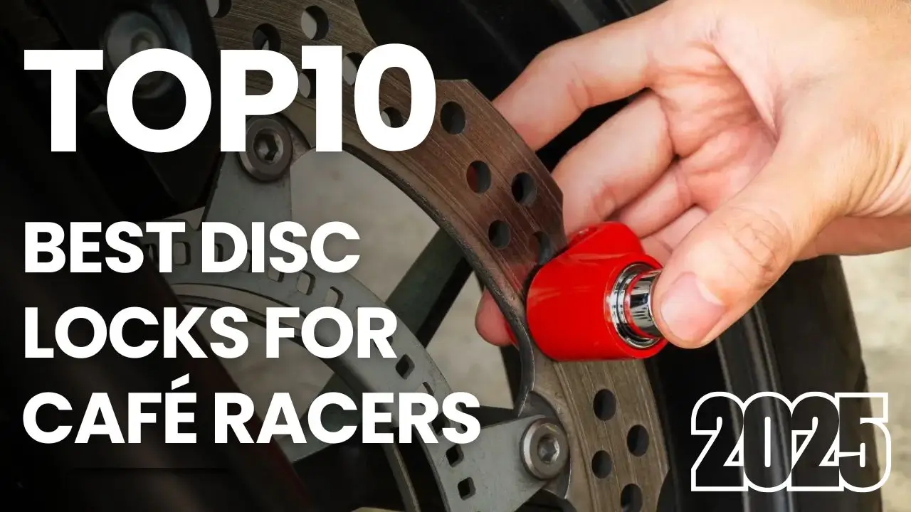 Best Disc Locks for Café Racers