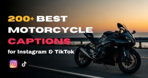 Best Motorcycle Captions